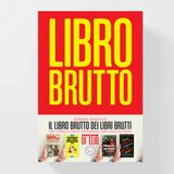 Il libro brutto dei libri brutti