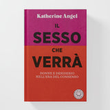 Il sesso che verrà