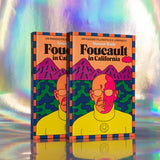 Foucault in California