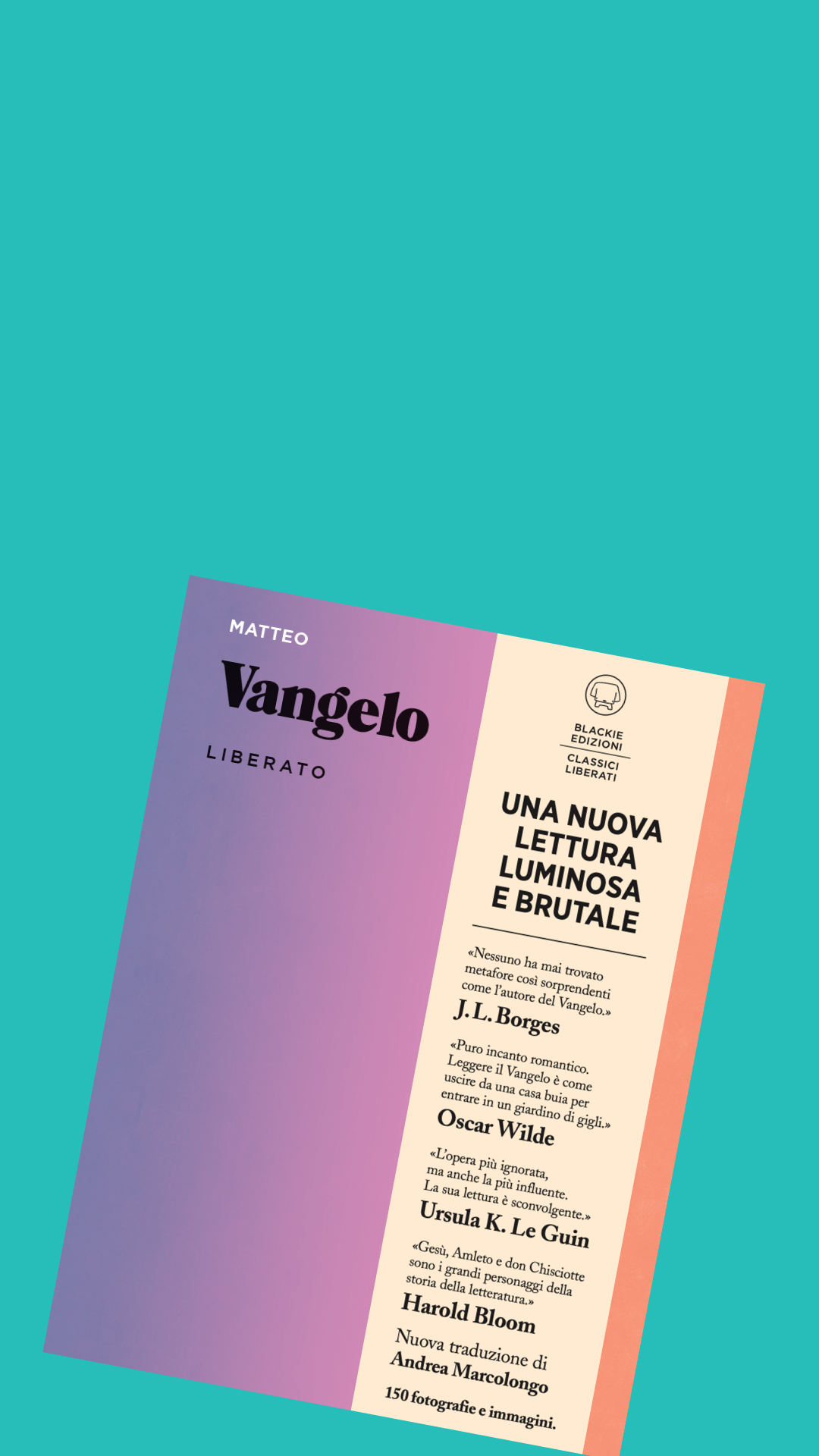Il Vangelo come non l'avete mai letto