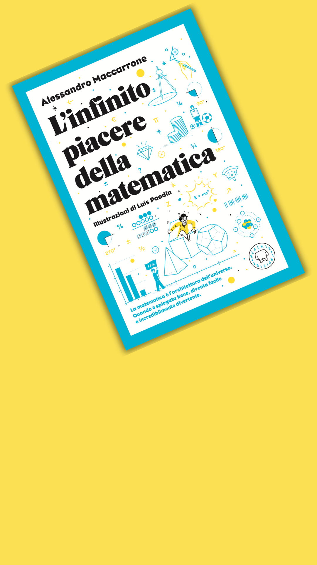 Le grandi idee matematiche spiegate graficamente