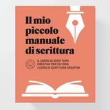 Il mio piccolo manuale di scrittura