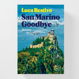 San Marino Goodbye