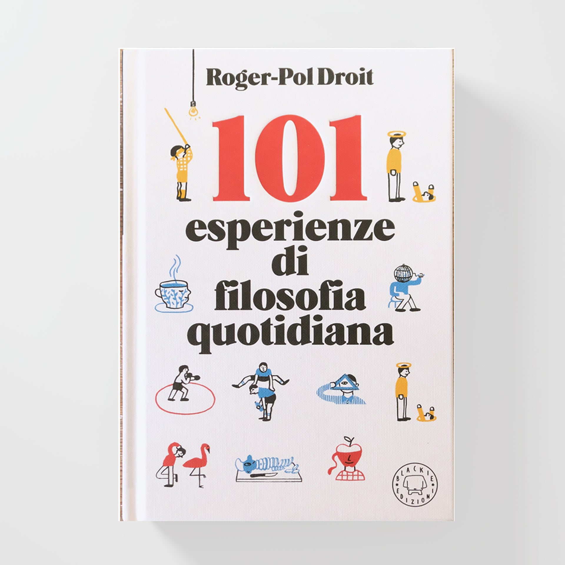 102 esperienze di filosofia quotidiana